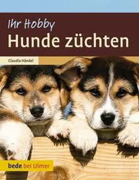 Händel | Hunde züchten | E-Book | www2.sack.de