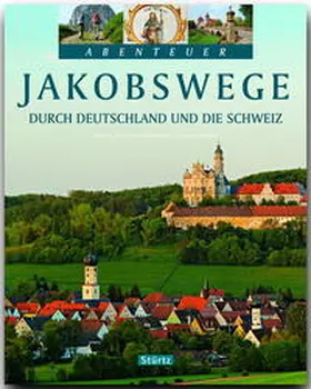 Mahro |  Jakobswege durch Deutschland und die Schweiz | Buch |  Sack Fachmedien