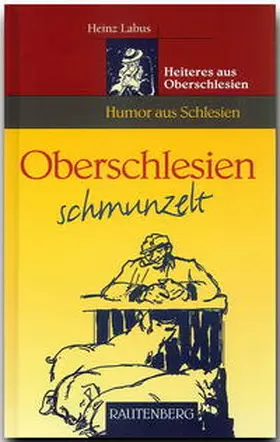 Labus |  Oberschlesien schmunzelt | Buch |  Sack Fachmedien