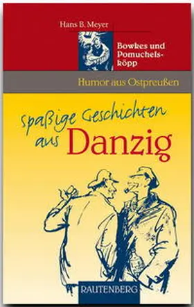 Meyer |  Spaßige Geschichten aus Danzig | Buch |  Sack Fachmedien