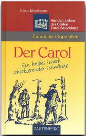 Klootboom |  Der Carol - Ein halbes Schock schockierender Schwänke | Buch |  Sack Fachmedien