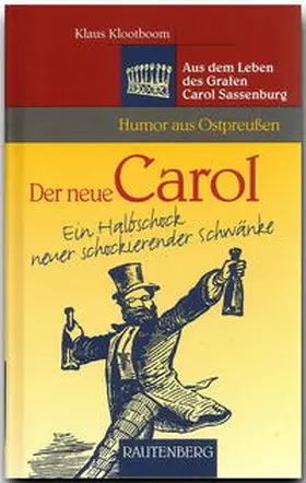 Klootboom |  Der neue Carol - ein Halbschock neuer schockierender Schwänke | Buch |  Sack Fachmedien