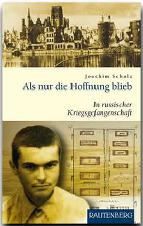 Scholz |  Als nur die Hoffnung blieb | Buch |  Sack Fachmedien