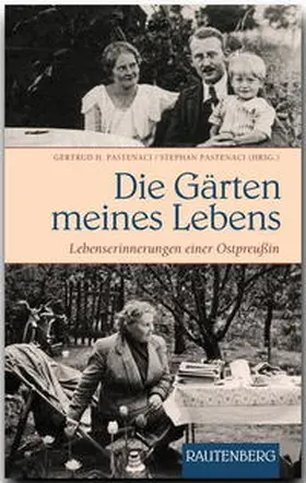 Pastenaci |  Die Gärten meines Lebens | Buch |  Sack Fachmedien