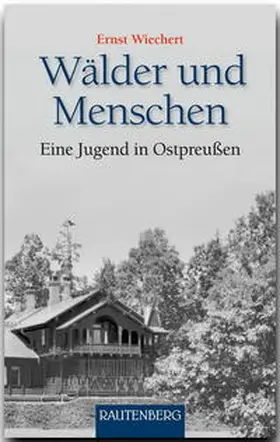 Wiechert |  Wälder und Menschen | Buch |  Sack Fachmedien