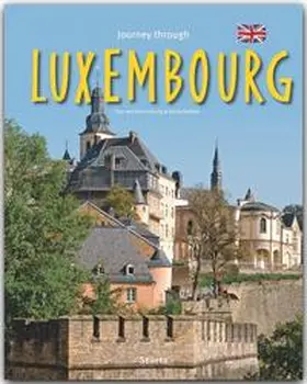 Gehlert |  Journey through Luxembourg | Buch |  Sack Fachmedien