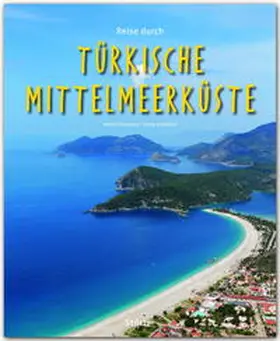 Schwikart |  Reise durch... Türkische Mittelmeerküste | Buch |  Sack Fachmedien