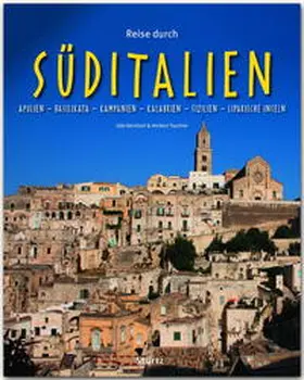 Taschler |  Reise durch SÜDITALIEN - Apulien - Basilikata - Kampanien - Kalabrien - Sizilien - Liparische Inseln | Buch |  Sack Fachmedien