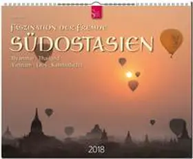  SÜDOSTASIEN - Faszination der Ferne | Sonstiges |  Sack Fachmedien