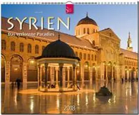  SYRIEN - Das verlorene Paradies | Sonstiges |  Sack Fachmedien