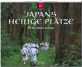  JAPANS HEILIGE PLÄTZE - Wo die Götter wohnen | Sonstiges |  Sack Fachmedien