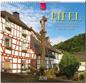  EIFEL - Schöne Fachwerkdörfer, märchenhafte Burgen, idyllische Maare | Sonstiges |  Sack Fachmedien