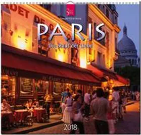  PARIS - Die Stadt der Liebe | Sonstiges |  Sack Fachmedien