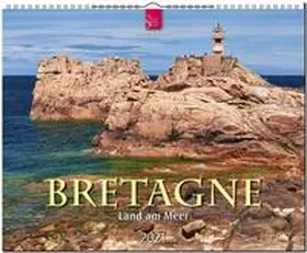  Bretagne - Land am Meer 2021 | Sonstiges |  Sack Fachmedien