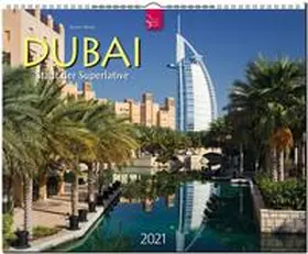  Dubai - Stadt der Superlative 2021 | Sonstiges |  Sack Fachmedien