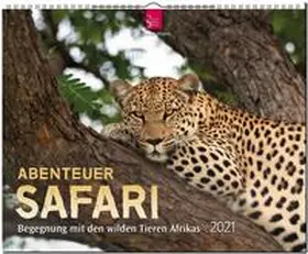 Abenteuer Safari 2021 - Begegnung mit den wilden Tieren Afrikas | Sonstiges |  Sack Fachmedien