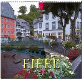  Eifel 2021 - Schöne Fachwerkdörfer, märchenhafte Burgen, idyllische Maare | Sonstiges |  Sack Fachmedien