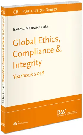 Makowicz |  Global Ethics, Compliance & Integrity | Buch |  Sack Fachmedien