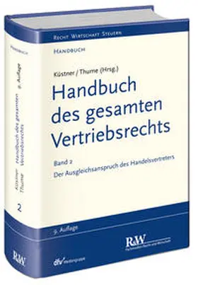 Küstner / Thume |  Handbuch des gesamten Vertriebsrechts | Buch |  Sack Fachmedien