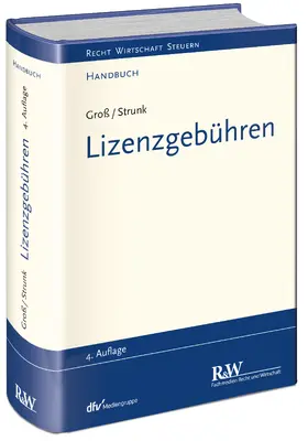 Groß / Strunk | Lizenzgebühren | Buch | 978-3-8005-1598-1 | www2.sack.de