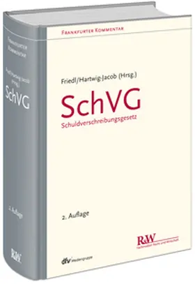 Friedl / Hartwig-Jacob / Schmidtbleicher |  SchVG | Buch |  Sack Fachmedien