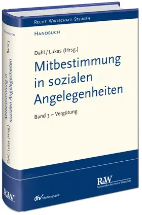 Dahl |  Mitbestimmung in sozialen Angelegenheiten, Band 3 | Buch |  Sack Fachmedien