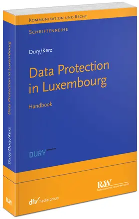 Dury / Kerz |  Data Protection in Luxembourg | Buch |  Sack Fachmedien