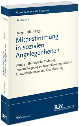 Dahl |  Mitbestimmung in sozialen Angelegenheiten, Band 4 | Buch |  Sack Fachmedien