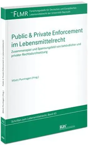 Möstl / Purnhagen |  Public & Private Enforcement im Lebensmittelrecht | Buch |  Sack Fachmedien
