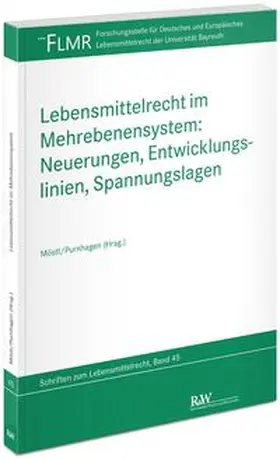 Möstl / Purnhagen |  Lebensmittelrecht im Mehrebenensystem: Neuerungen, Entwicklungslinien, Spannungslagen | Buch |  Sack Fachmedien