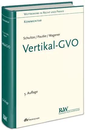 Schultze / Pautke / Wagener |  Vertikal-GVO | Buch |  Sack Fachmedien