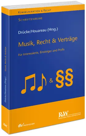 Drücke / Houareau |  Musik, Recht & Verträge | Buch |  Sack Fachmedien