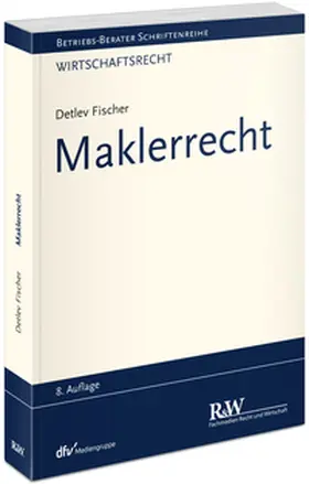 Fischer |  Maklerrecht | Buch |  Sack Fachmedien