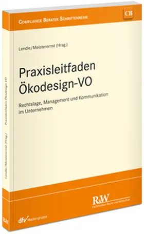 Lendle / Meisterernst |  Praxisleitfaden Ökodesign-VO | Buch |  Sack Fachmedien