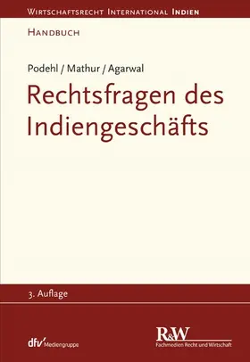 Podehl / Mathur / Agarwal | Rechtsfragen des Indiengeschäfts | E-Book | sack.de