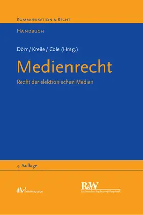 Dörr / Kreile / Cole |  Medienrecht | eBook | Sack Fachmedien