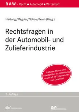 Hartung / Regula / Schaeuffelen | Rechtsfragen in der Automobil- und Zulieferindustrie | E-Book | sack.de