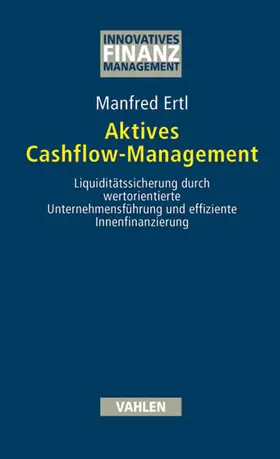 Ertl |  Aktives Cashflow-Management | Buch |  Sack Fachmedien