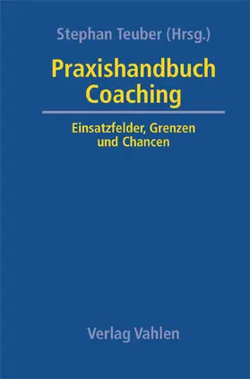 Teuber |  Praxishandbuch Coaching | Buch |  Sack Fachmedien