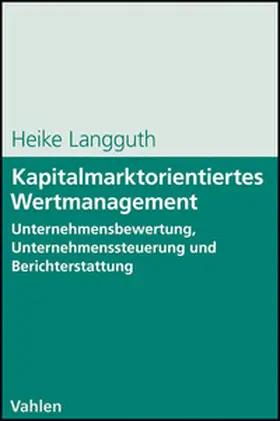 Langguth |  Kapitalmarktorientiertes Wertmanagement | Buch |  Sack Fachmedien