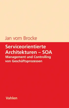 Brocke |  Serviceorientierte Architekturen - SOA | Buch |  Sack Fachmedien
