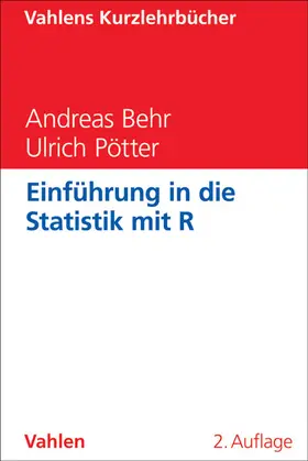 Behr / Pötter |  Einführung in die Statistik mit R | Buch |  Sack Fachmedien