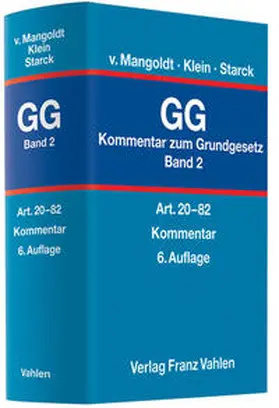 Starck / Mangoldt / Klein |  Kommentar zum Grundgesetz Bd. 2: Artikel 20 bis 82 | Buch |  Sack Fachmedien