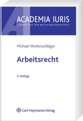 Wollenschläger |  Arbeitsrecht | Buch |  Sack Fachmedien