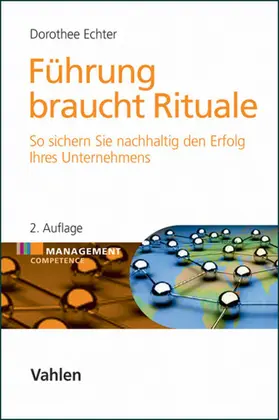 Echter |  Führung braucht Rituale | eBook | Sack Fachmedien