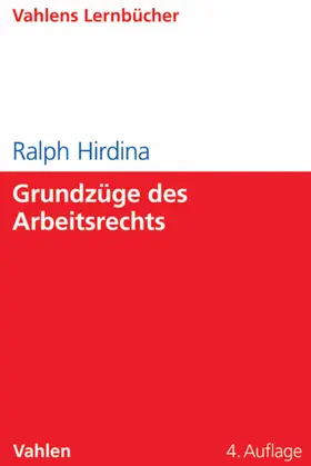 Hirdina |  Grundzüge des Arbeitsrechts | eBook | Sack Fachmedien