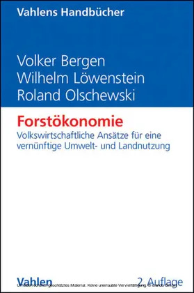 Bergen / Löwenstein / Olschewski |  Forstökonomie | eBook | Sack Fachmedien