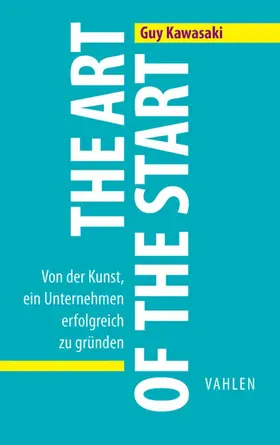 Kawasaki |  The Art of the Start | eBook | Sack Fachmedien