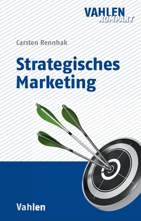 Rennhak |  Strategisches Marketing | Buch |  Sack Fachmedien