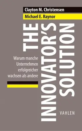 Christensen / Raynor |  The Innovator's Solution | eBook | Sack Fachmedien